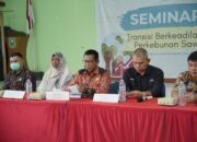 PJ Bupati Berharap Perjalanan Menuju Transisi Berkeadilan Dalam Sektor Perkebunan Sawit di Indonesia.
