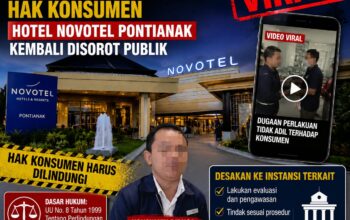 Dugaan Pelanggaran Hak Konsumen: Kasus Hotel Novotel Pontianak Kembali Mengemuka
