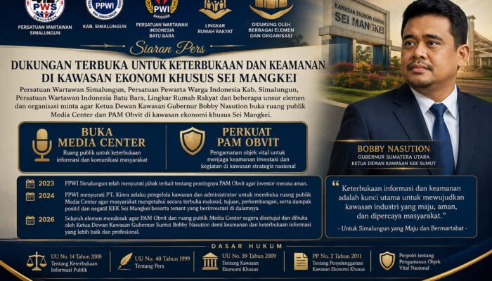 Sejumlah Organisasi Pers dan Elemen Masyarakat Desak Pembukaan Media Center dan Pengamanan Objektif Vital di KEK Sei Manke