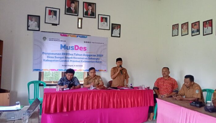 MusDes Pembentukan Tim Penyusun RKPDes 2027 Desa Sungai Segak Tekankan Perencanaan Partisipatif dan Pembangunan Berkelanjutan